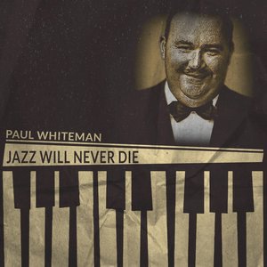 Paul Whiteman 6