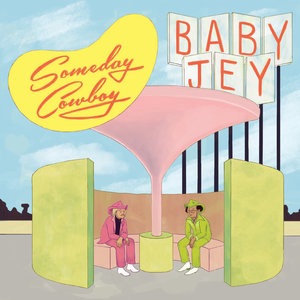 Someday My Space Cowboy Will Come