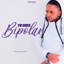 Tu Eres Bipolar