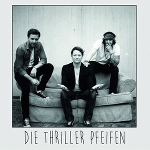 DIE THRILLER PFEIFEN 1