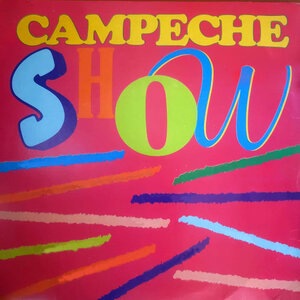 Campeche Show 2