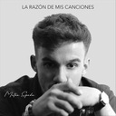 La Razón de Mis Canciones