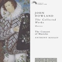 Dowland: Consort Music (Collected Works) - Can she excuse Galliard