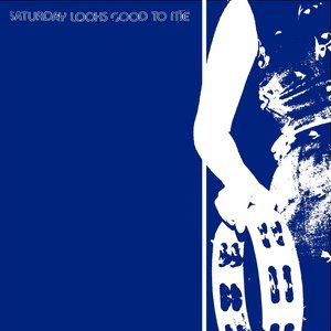 Saturday Looks Good To Me 1