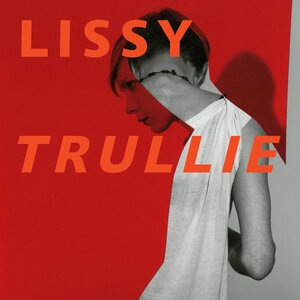 Lissy Trullie 2