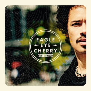 Eagle-Eye Cherry 8