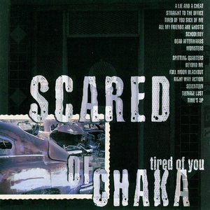 Scared Of Chaka 1