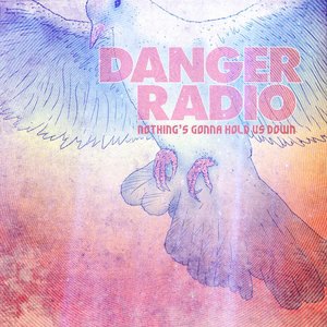 Danger Radio 3