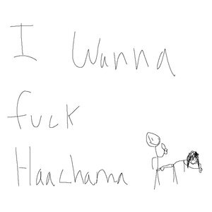 I wanna fuck Haachama