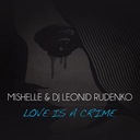 Love Is A Crime