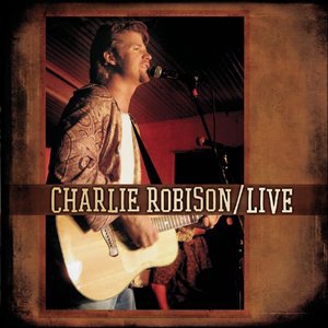Charlie Robison 4