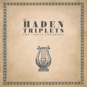 The Haden Triplets 3