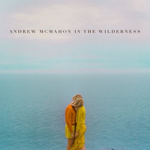 Andrew McMahon in the Wilderness 2