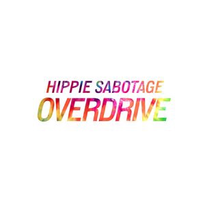 Hippie Sabotage 24