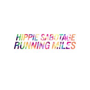 Hippie Sabotage 13