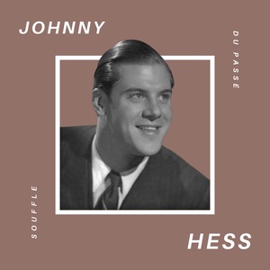 Johnny Hess 6