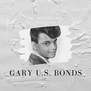 Gary U.S. Bonds 6