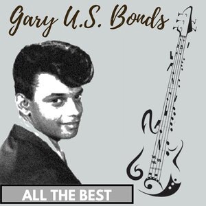 Gary U.S. Bonds 5