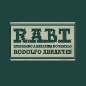 Rodolfo Abrantes 5