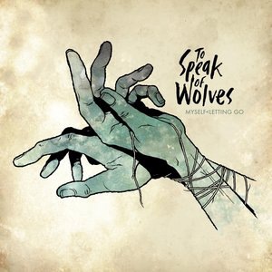 To Speak Of Wolves 1