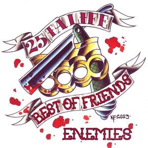 Best Of Friendz/Enemiez