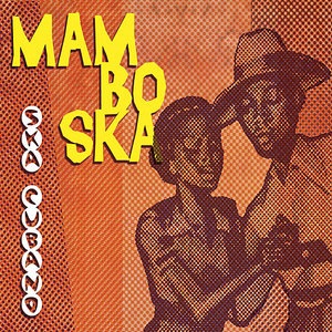 Ska Cubano 1
