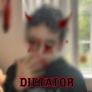 DICTATOR