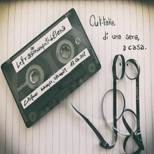 Citofono Lavagna, Interno 29 (Outtake di una sera, a casa, su nastro)