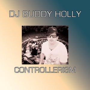 DJ Buddy Holly 2