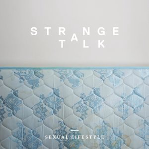 Strange Talk 3