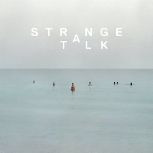 Strange Talk 2