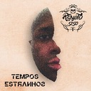 Tempos Estranhos