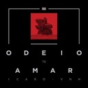 Odeio Te Amar