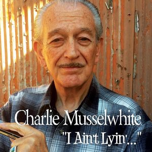 Charlie Musselwhite 10