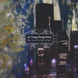 So Long Forgotten 2