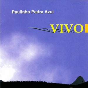 Paulinho Pedra Azul 4