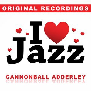 Cannonball Adderley 30