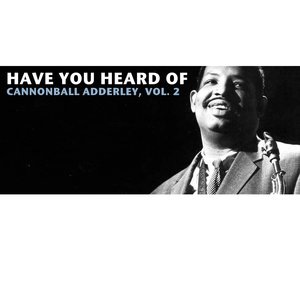 Cannonball Adderley 19