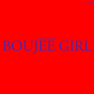 BOUJEE GIRL