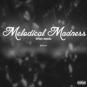 Melodical Madness (Intro)