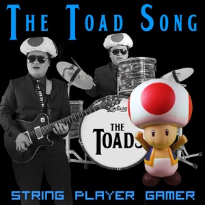 The Toad Song