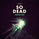 So Dead