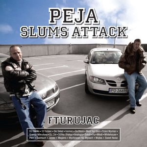 Peja/Slums Attack 1