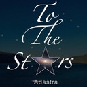 To the Stars