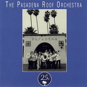 The Pasadena Roof Orchestra 2