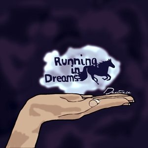 Running in Dreams