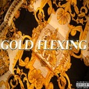 Gold Flexing