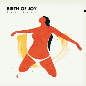 Birth Of Joy 2