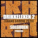 Drikkeleken 2 (Grand Groove 2020)