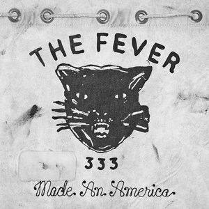 FEVER 333 1